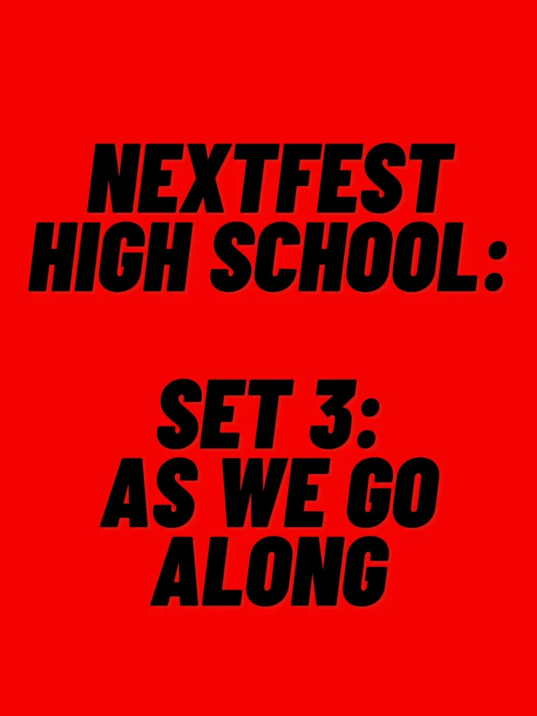High School Set 3: As We Go Along