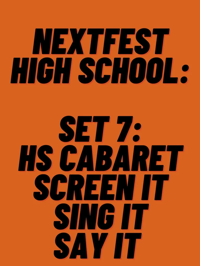 High School Set 7: Screen it, Sing it, Say it High School Cabaret